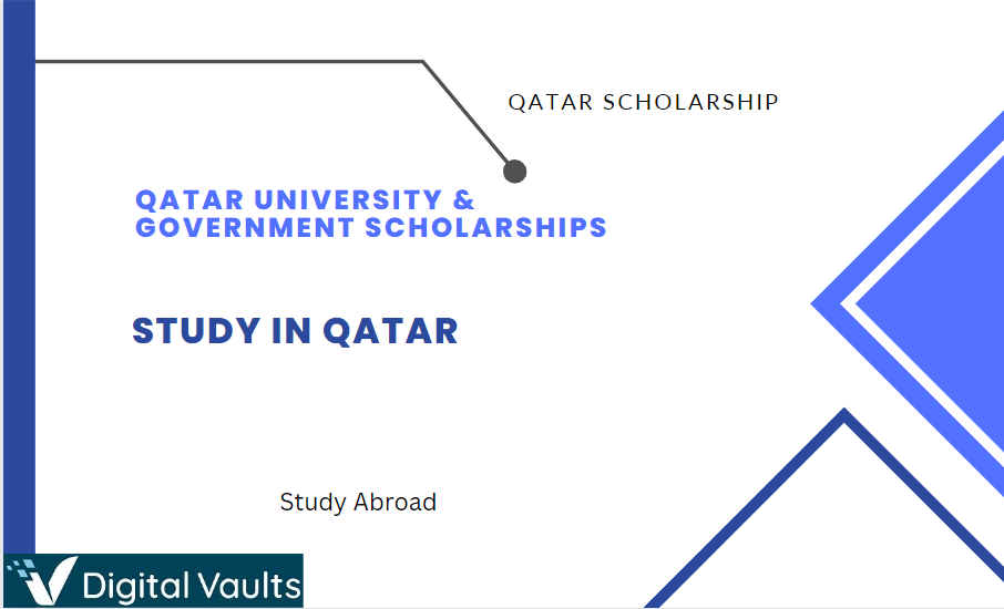 Qatar Scholarships for International Students Without IELTS 2024-2025 : Fully Funded (Study for Free in Qatar)