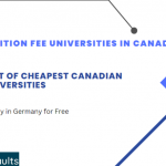 Low Tuition Fee Universities in Canada 2023-2024 : Cheapest Universities in Canada