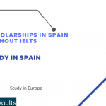 Scholarships in Spain without IELTS 2023-2024 for International Students