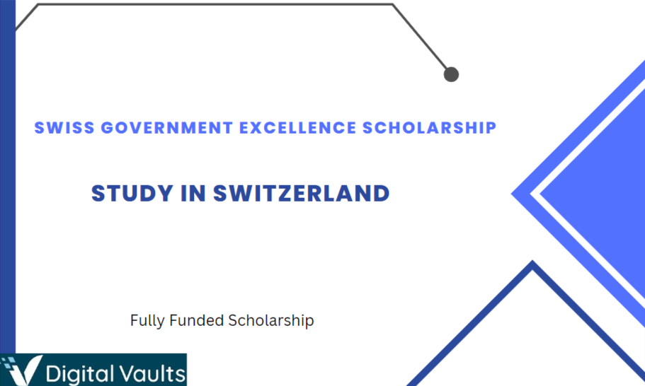 Swiss Government Excellence Scholarships for 2023