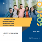 Malaysian Government Scholarships for International Students 2024-2025  (No Need for IELTS)