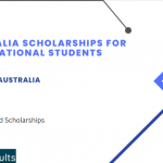 Australia Scholarships For International Students 2023-2024 : Study in Australia Fully Funded