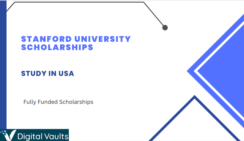 Stanford University Scholarships 2023-2024: Study in USA Fully Funded