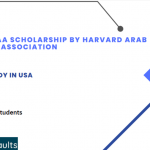 The HAAA Scholarship by Harvard Arab Alumni Association : Harvard University USA