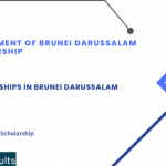 Government of Brunei Darussalam Scholarship 2023-2024 - Fully Funded