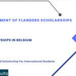 Government of Flanders Scholarships 2023-2024 : Study in Belgium Fully Funded