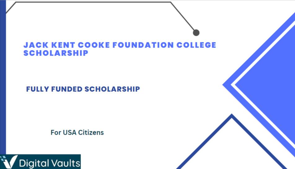 Jack Kent Cooke Foundation College Scholarship 20232024 Fully Funded