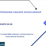 Oxford Pershing Square Scholarship 2024-2025