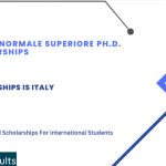 Scuola Normale Superiore Ph.D. Scholarships 2023-2024 (Fully Funded) - Study in Italy