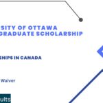 University Of Ottawa Undergraduate Scholarship For International Students 2024-2025 (International English Scholarships)